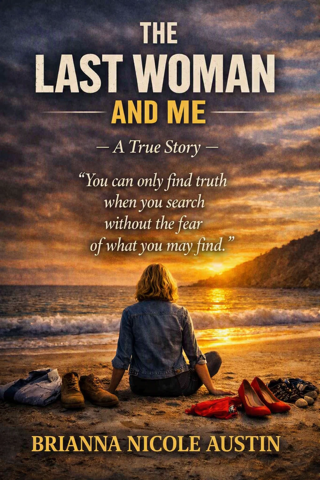 The Last Woman & Me