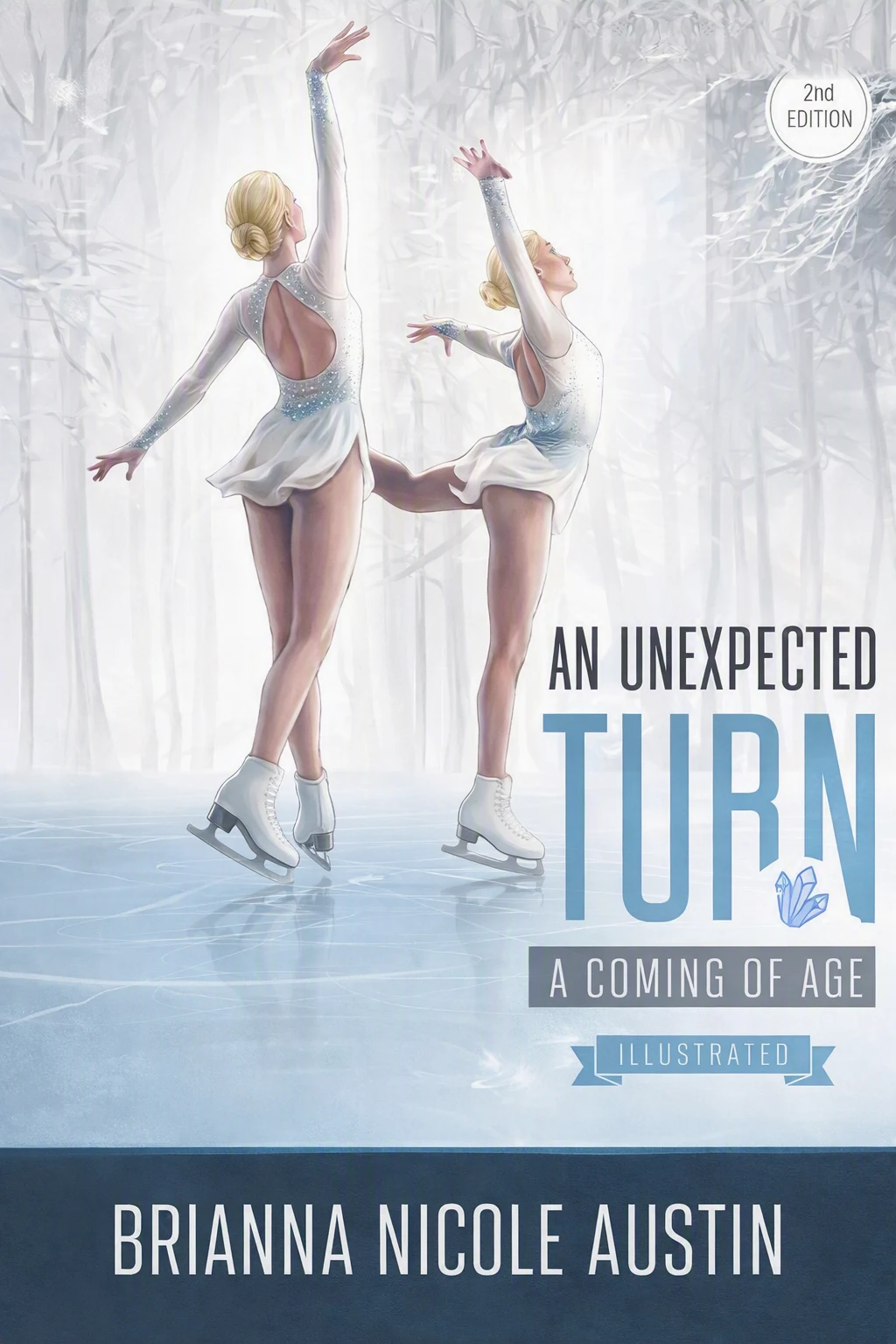 An Unexpected Turn — A Coming of Age, by Brianna Nicole Austin